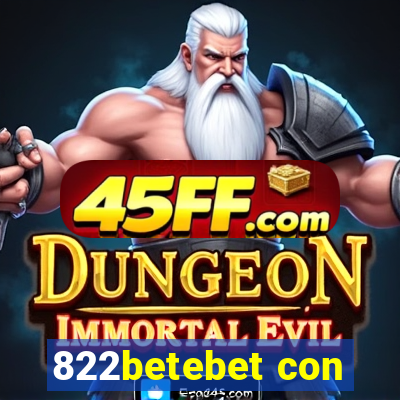 822betebet con